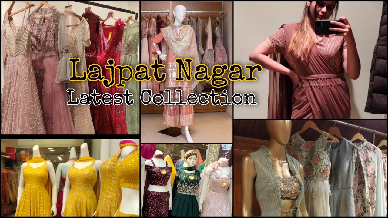 Lajpat Nagar Market Delhi | Rent , Wear & Return Dress | - YouTube